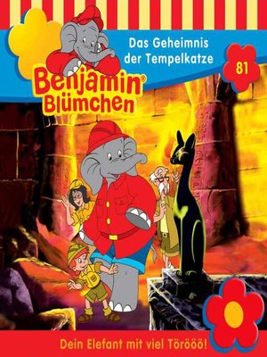 cover image of Benjamin Blümchen, Folge 81